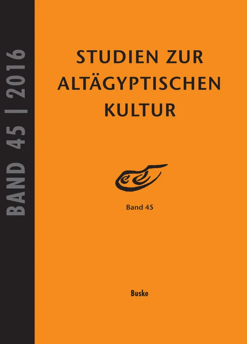 Studien zur Altagyptischen Kultur Band 45