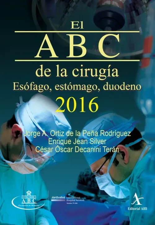 El ABC de la cirugia 2016 Esofago estomago duodeno