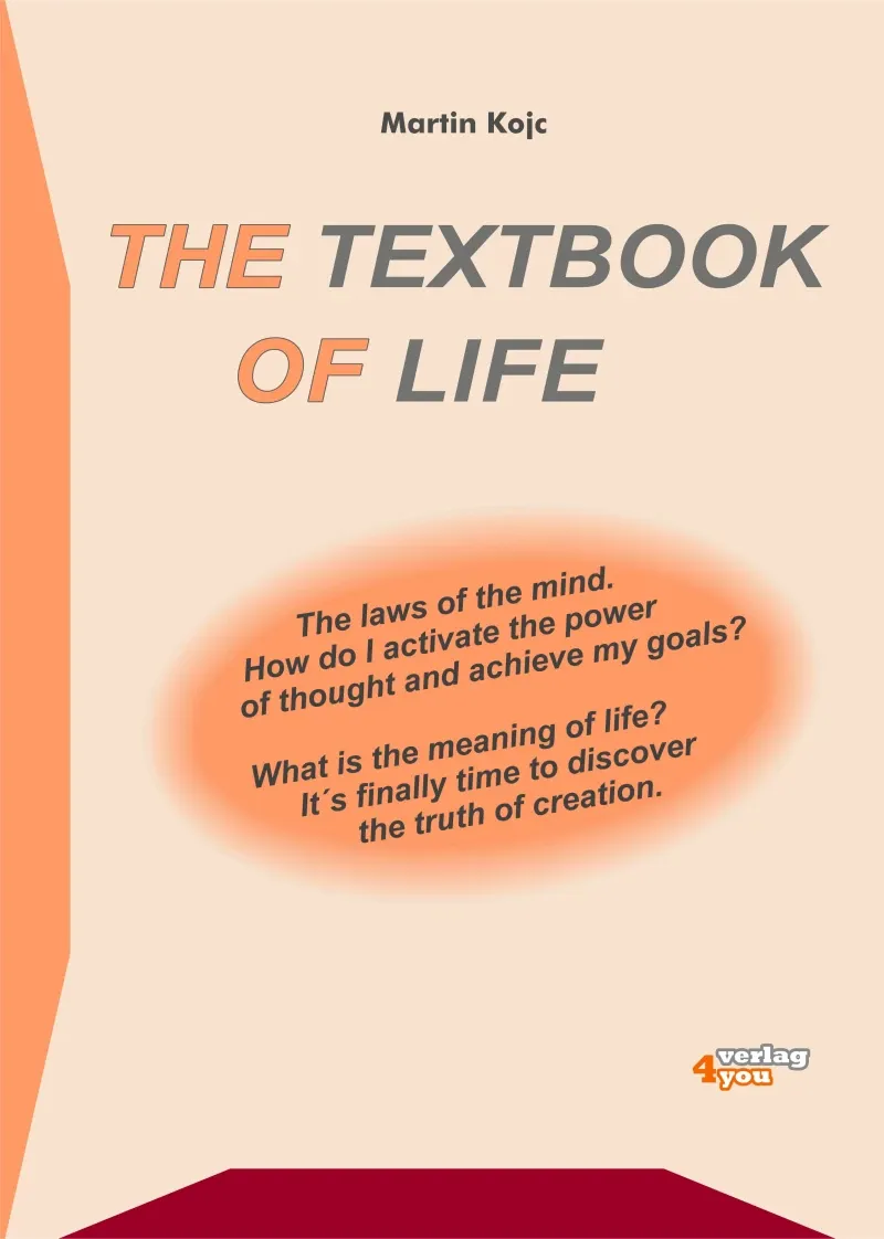 The textbook of life The laws of the mind