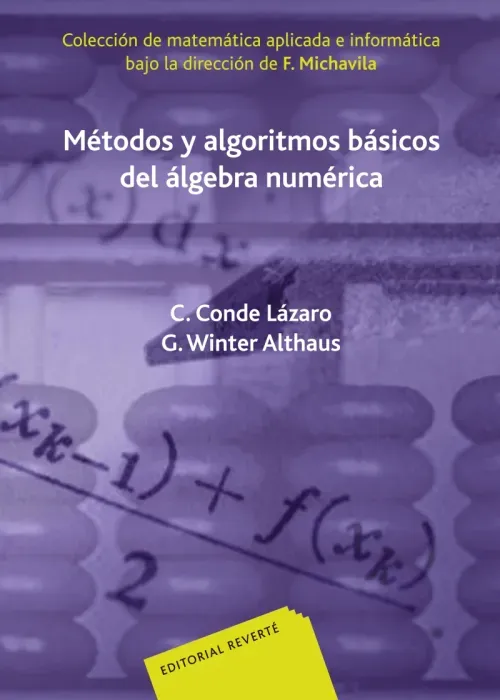 Metodos y algoritmos basicos del algebra numerica