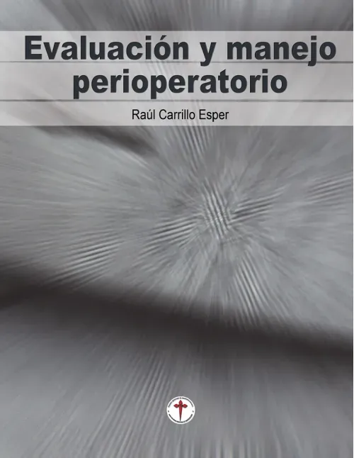 Evaluacion y manejo perioperatorio