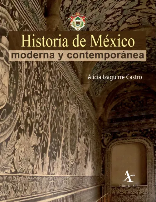 Historia de Mexico moderna y contemporanea