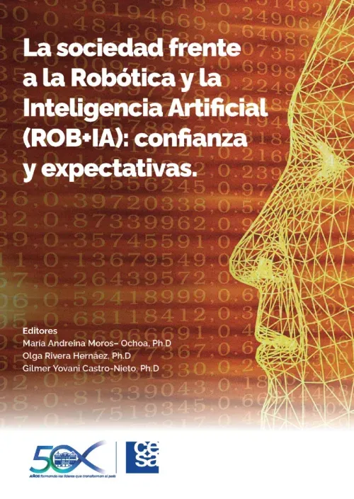 La sociedad frente a la Robotica y la Inteligencia Artificial ROBIA
