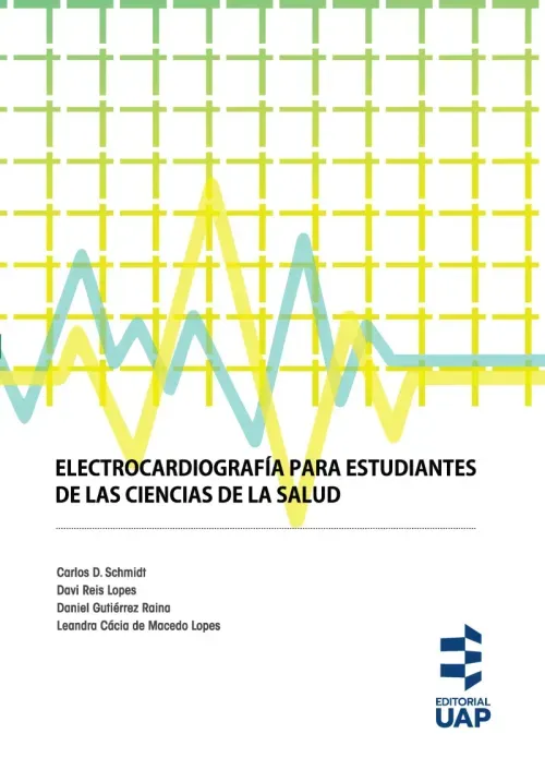 Electrocardiografia para estudiantes de las ciencias de la salud