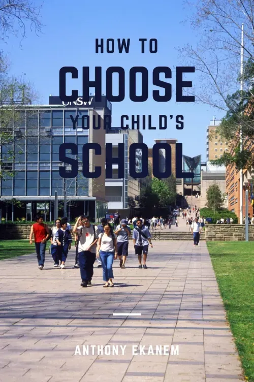 How to Choose Your Childs School