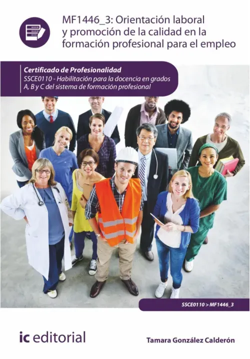 Orientacion laboral y promocion de la calidad en la Formacion Profesional para el Empleo SSCE0110