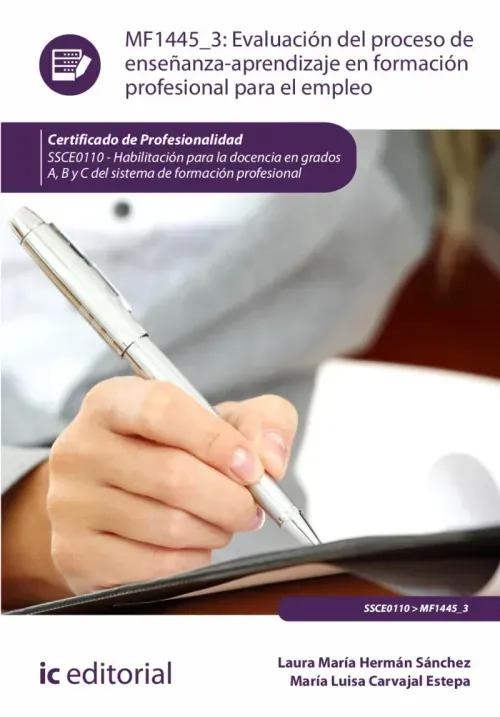 Evaluacion del proceso de ensenanza-aprendizaje en Formacion Profesional para el Empleo SSCE0110