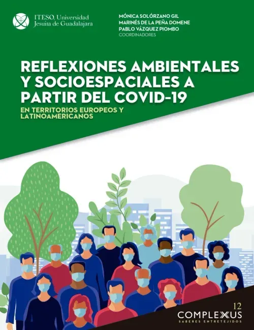 Reflexiones ambientales y socioespaciales a partir del covid19