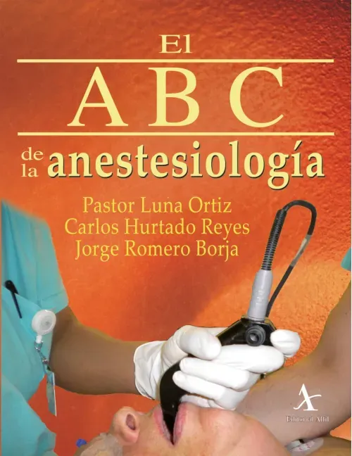 El ABC de la anestesiologia