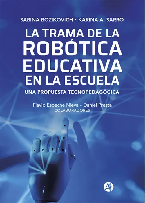 La Trama de la Robotica Educativa en la Escuela