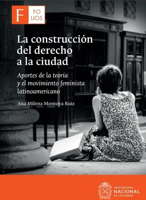 La construccion del derecho a la ciudad