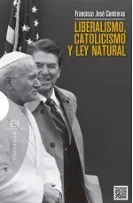 Liberalismo catolicismo y ley natural