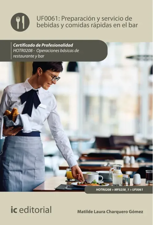 Preparacion y servicio de bebidas y comidas rapidas en el bar HOTR0208