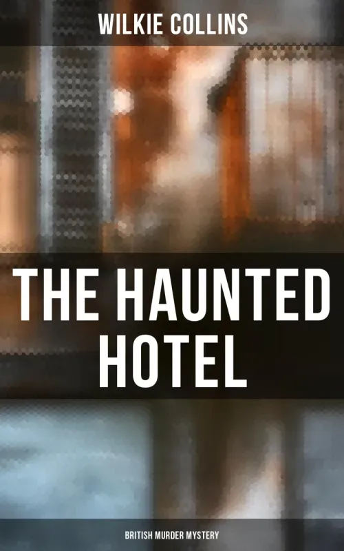 The Haunted Hotel British Murder Mystery