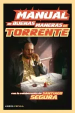 Manual de buenas maneras de Torrente