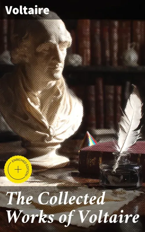 The Collected Works of Voltaire