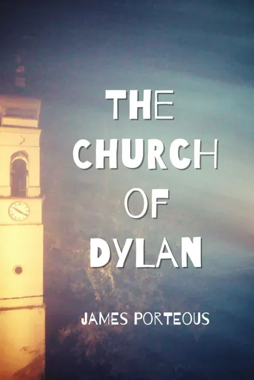 The Church of Dylan