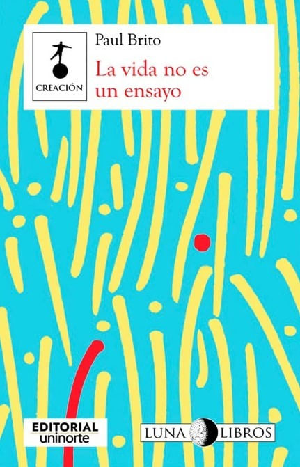 La vida no es un ensayo