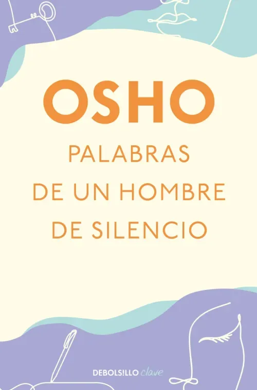 Palabras de un hombre de silencio