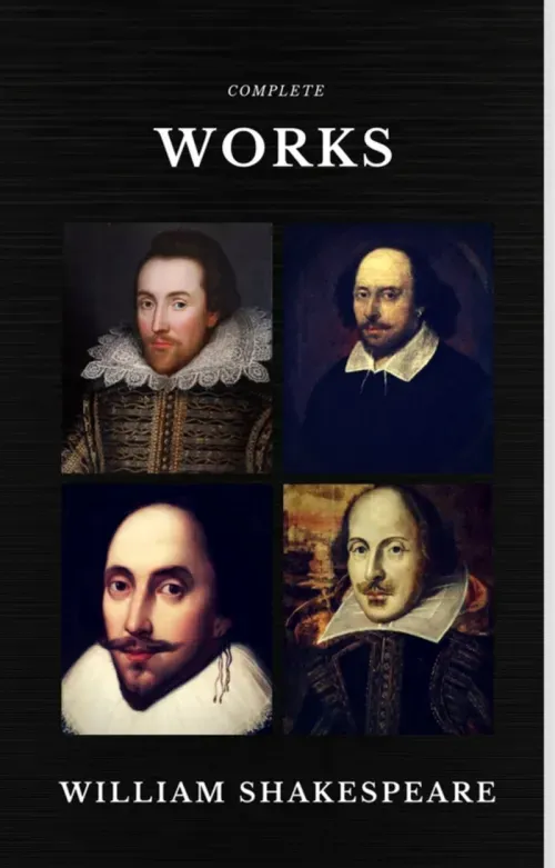 The Complete Works of William Shakespeare 37 plays 160 sonnets and 5 Poetry Books With Active Table