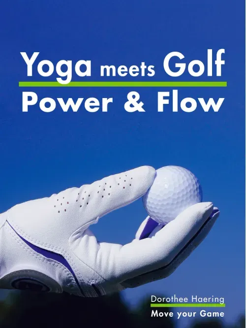 Yoga meets Golf More Power  More Flow