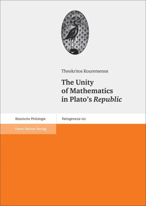 The Unity of Mathematics in Platos Republic