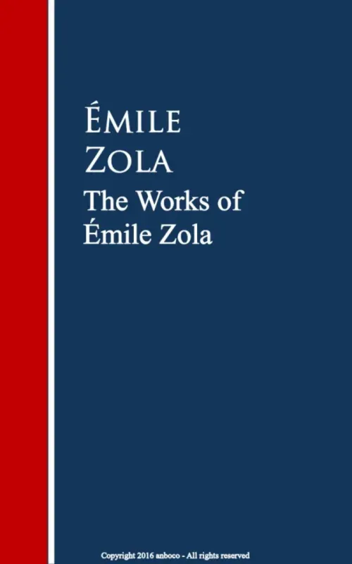 The Works of amile Zola