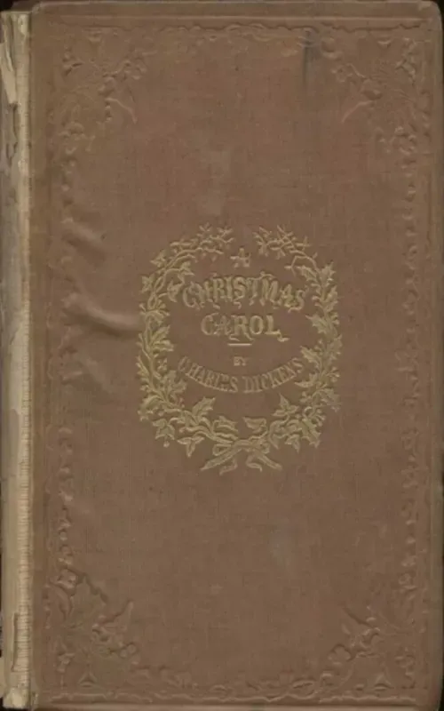 A Christmas Carol in Prose Being a Ghost Story of Christmas