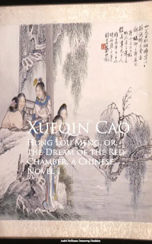Hung Lou Meng or the Dream of the Red Chamber