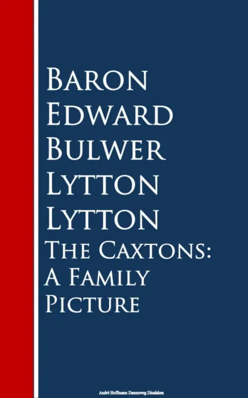 The Caxtons A Family Picture