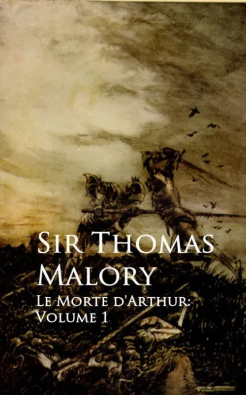 Le Morte dArthur