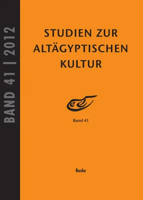 Studien zur Altagyptischen Kultur Band 41