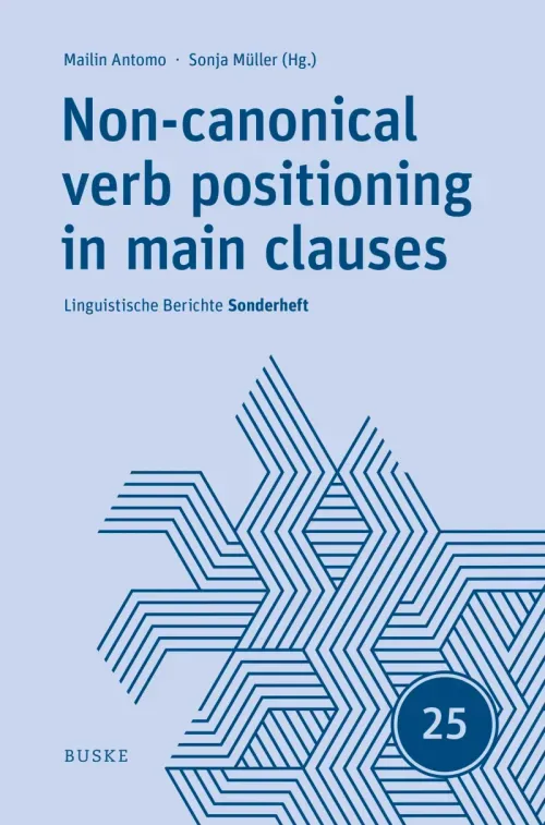 Non-canonical verb positioning in main clauses