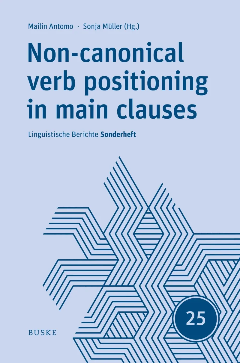 Non-canonical verb positioning in main clauses