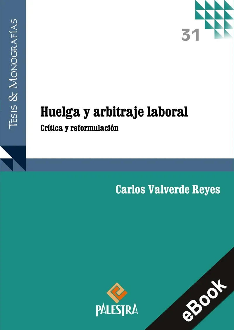 Huelga y arbitraje laboral