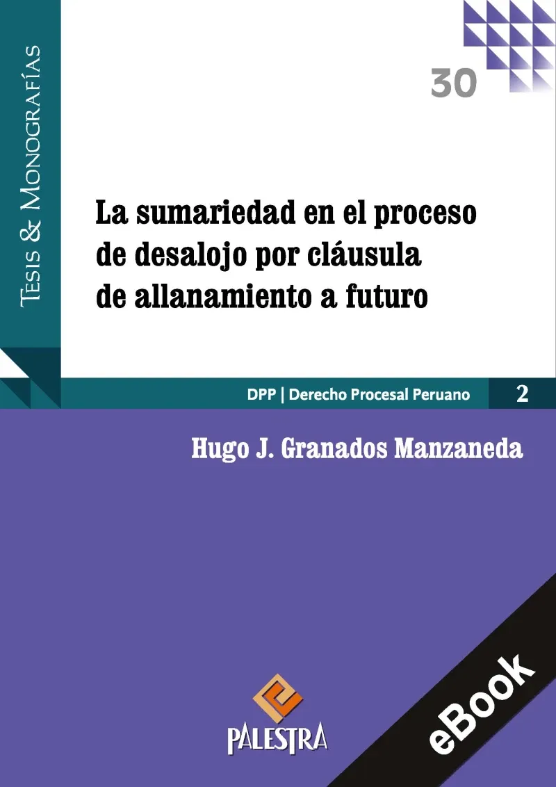 La sumariedad en el proceso de desalojo porclausula de all anamiento a futuro