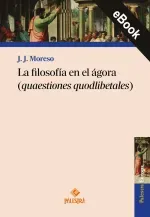 La filosofia en el agora quaestiones quodlibetales