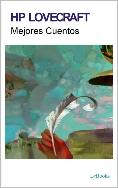 MEJORES CUENTOS DE HP LOVECRAFT