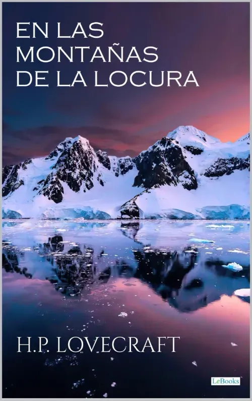 EN LAS MONTAÑAS DE LA LOCURA