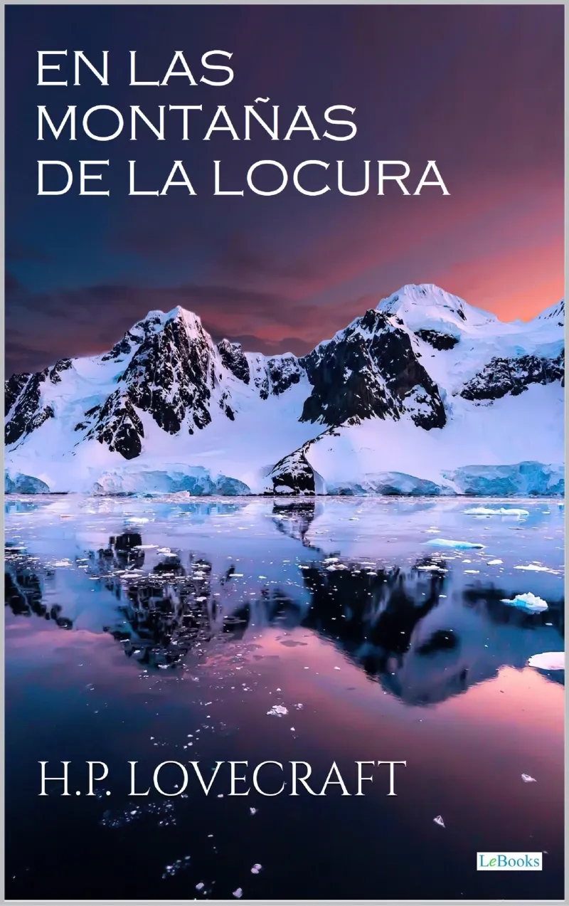 EN LAS MONTANAS DE LA LOCURA