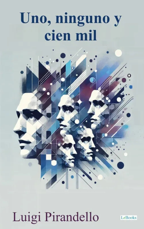 Uno Ninguno y Cien Mil