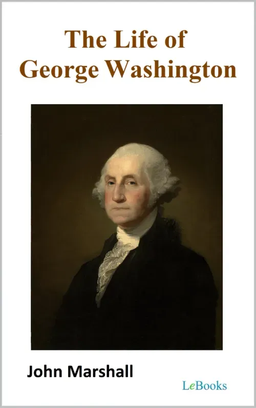 The Life of George Washington