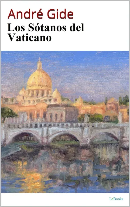 Los Sotanos del Vaticano - Andre Gide
