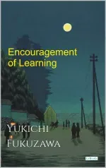 Encouragement of Learning - Fukuzawa Yukichi