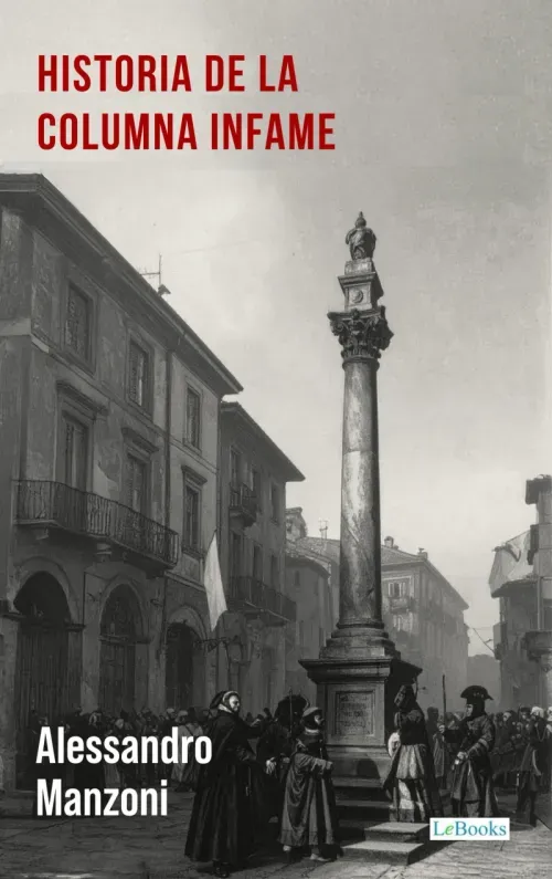Historia de la Columna Infame - A Manzoni
