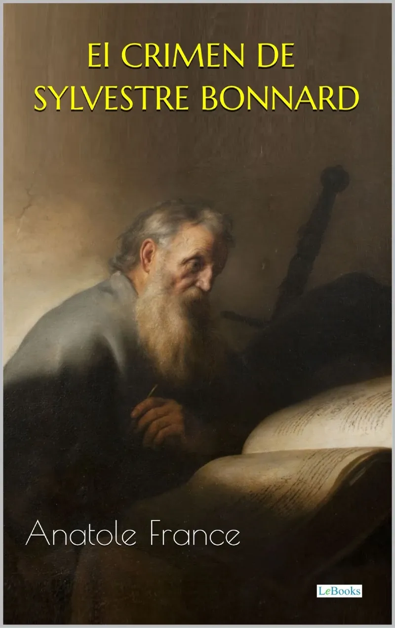 El Crimen de Sylvestre Bonnard