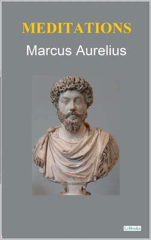 Meditations - Marcus Aurelius