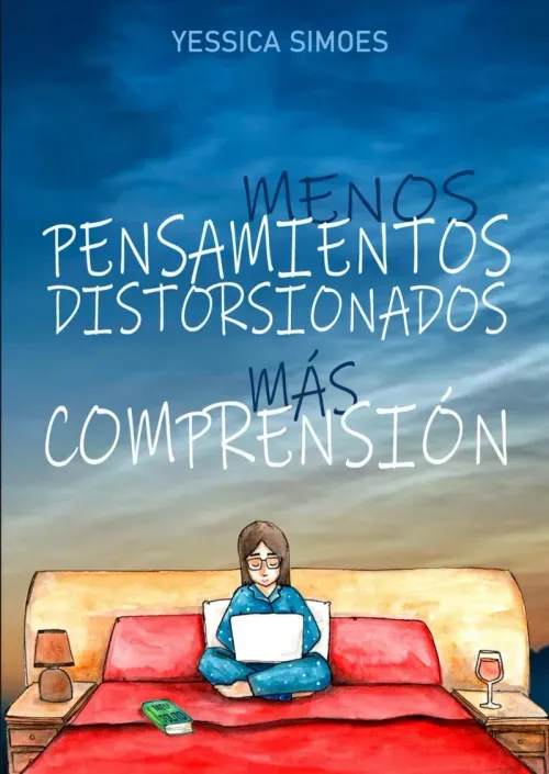 MENOS PENSAMIENTOS DISTORSIONADOS MAS COMPRENSION