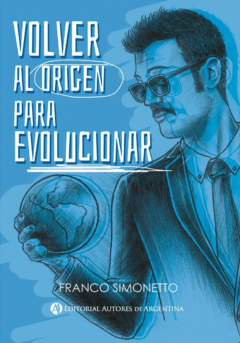 Volver al origen para evolucionar