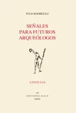 Senales para futuros arqueologos